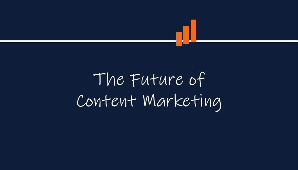 The Future of Content Marketing 📣